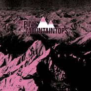 Pink Mountaintops, The Pink Mountaintops