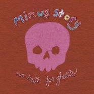 Minus Story, No Rest For Ghosts (LP)