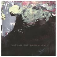 Peter Wolf Crier, Garden Of Arms (LP)