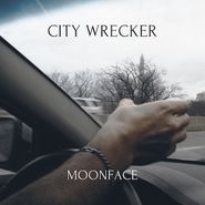 Moonface, City Wrecker EP (12")