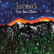 MONO, You Are There (LP)