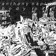 Anthony Naples, Body Pill (LP)