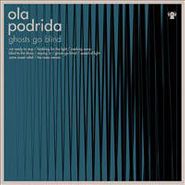 Ola Podrida, Ghosts Go Blind (CD)