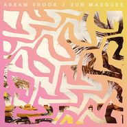 Abram Shook, Sun Marquee (CD)