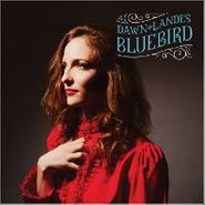 Dawn Landes, Bluebird (CD)