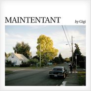 Gigi, Maintenant (CD)