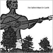 The Tallest Man On Earth, The Tallest Man On Earth EP (12")