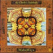 DJ Cheb i Sabbah, Maha Maya: Shri Durga Remixed