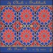 DJ Cheb i Sabbah, As Far As: A DJ Mix