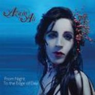 Azam Ali, From Night to the Edge of Day (CD)