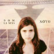 Dom La Nena, Soyo (CD)