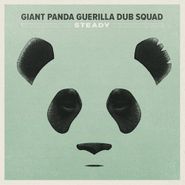 Giant Panda Guerilla Dub Squad, Steady (LP)