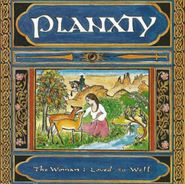 Planxty, Woman I Loved So Well