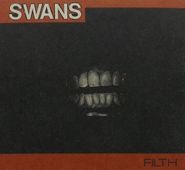 Swans, Filth [Deluxe Edition] (CD)