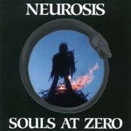 Neurosis, Souls At Zero (CD)