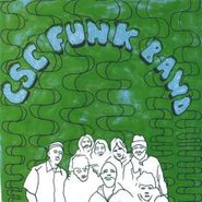 CSC Funk Band, Troll's Soiree [Record Store Day 2011] (7")
