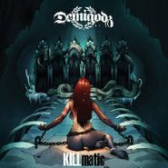 The Demigodz, KILLmatic (LP)