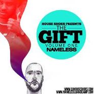 House Shoes, House Shoes Presents: The Gift Vol. 1 - Nameless (LP)