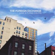 The Foreign Exchange, Love In Flying Colors [Blue Vinyl] (LP)