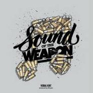 Verbal Kent, Sound Of The Weapon (CD)