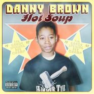 Danny Brown, Hot Soup (LP)