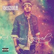 Skyzoo, Dream Deferred (LP)