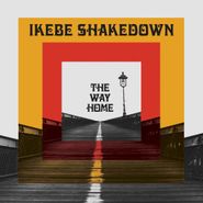 Ikebe Shakedown, The Way Home (CD)