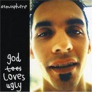 Atmosphere, God Loves Ugly (CD)