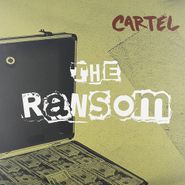 Cartel, Ransom (LP)
