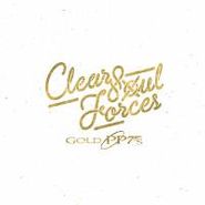 Clear Soul Forces, Gold PP7's (CD)