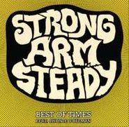 Strong Arm Steady, Best Of Days (12")