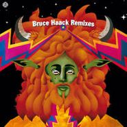 Bruce Haack, Remixes (LP)