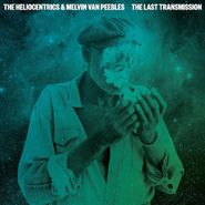 The Heliocentrics, The Last Transmission [Deluxe] (LP)