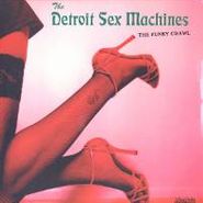 Detroit Sex Machines, Funky (12")