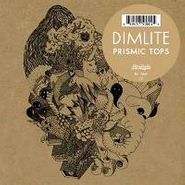 Dimlite, Prismic Tops (CD)