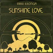Rikki Ililonga, Sunshine Love (LP)