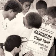 Kashmere Stage Band, Texas Thunder Soul (LP)