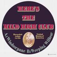 Mild High Club, Windowpane / Weeping Willow (7")