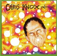 Chris Knox, Almost (CD)