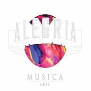 Abel, Alegria Musica (CD)