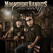 Moonshine Bandits, Calicountry (CD)