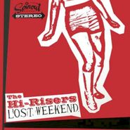 The Hi-Risers, Lost Weekend (CD)