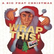 Gordon Goodwin, Big Phat Christmas: Wrap This! (CD)