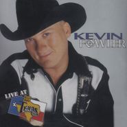 Kevin Fowler, Live At Billy Bob's Texas (CD)