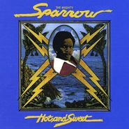 Mighty Sparrow, Hot & Sweet (CD)