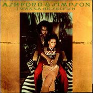 Ashford & Simpson, I Wanna Be Selfish (CD)