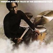 Horacee Arnold, Tales Of The Exonerated Flea [Bonus Track] (CD)