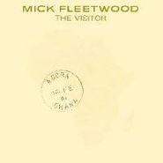 Mick Fleetwood, Visitor (CD)