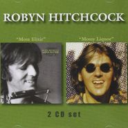 Robyn Hitchcock, Moss Elixir / Mossy Liquor (CD)