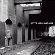 Kryptic Minds, Can't Sleep (CD)